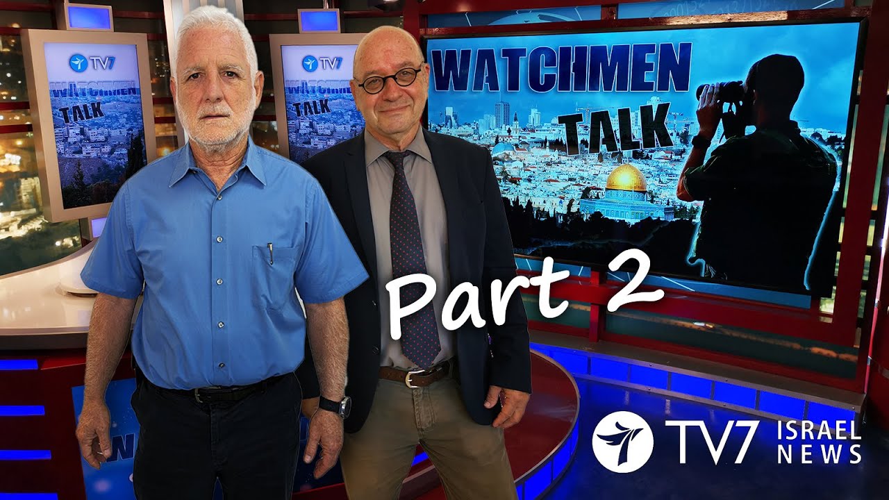 TV7 Israel Watchmen Talk - MG (Ret.) Dan Harel, Former Vice Chief of General Staff, IDF (part 2)