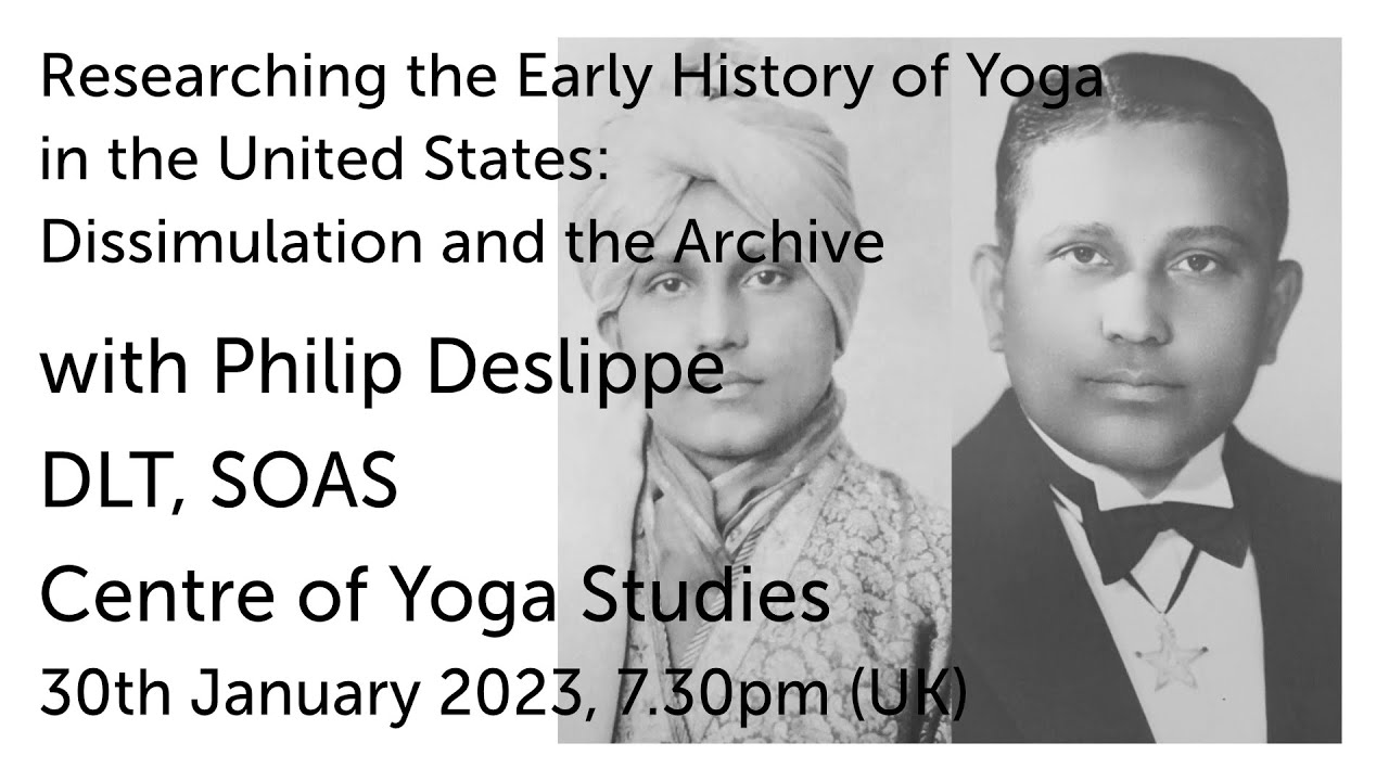 Researching the Early History of Yoga in the United States - Philip Deslippe