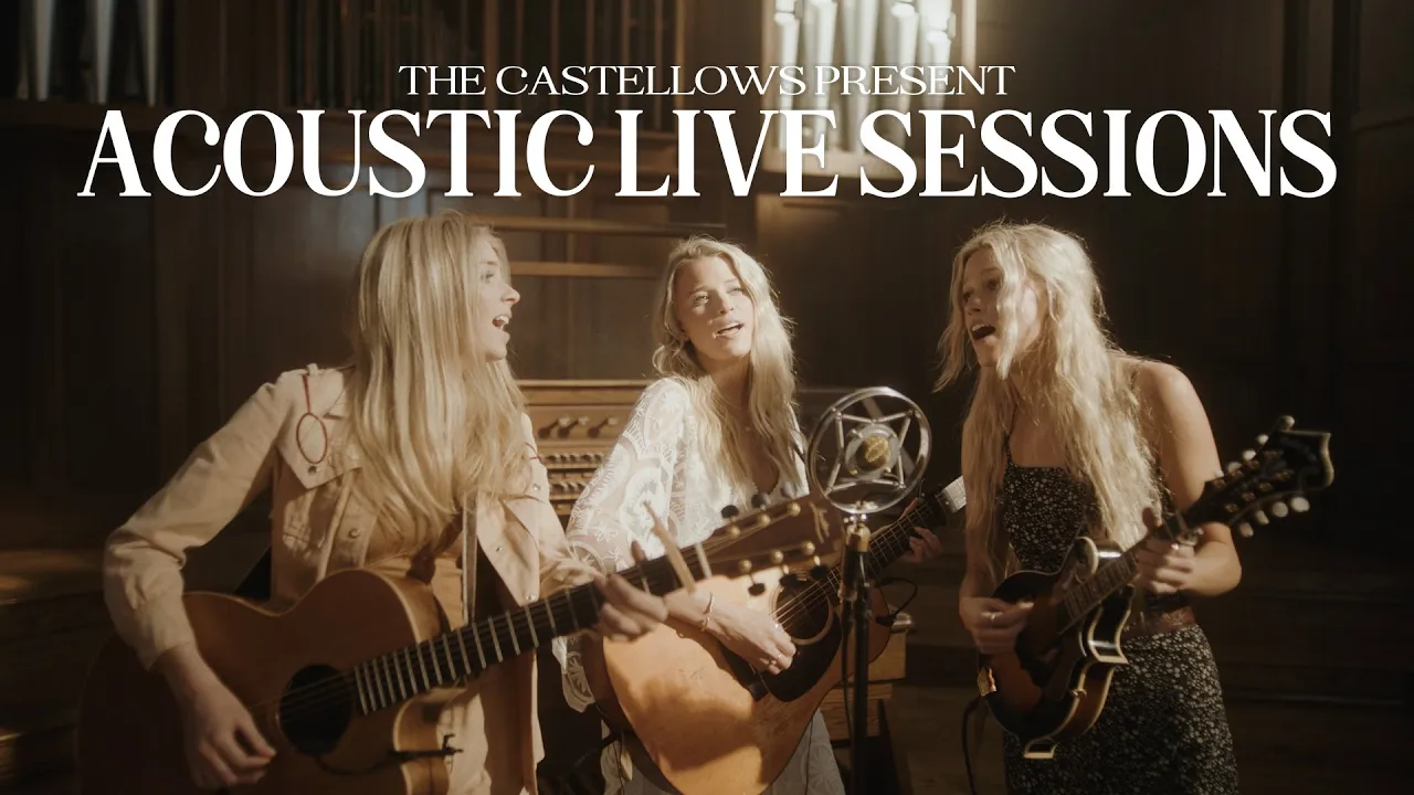 The Castellows - Acoustic Live Sessions