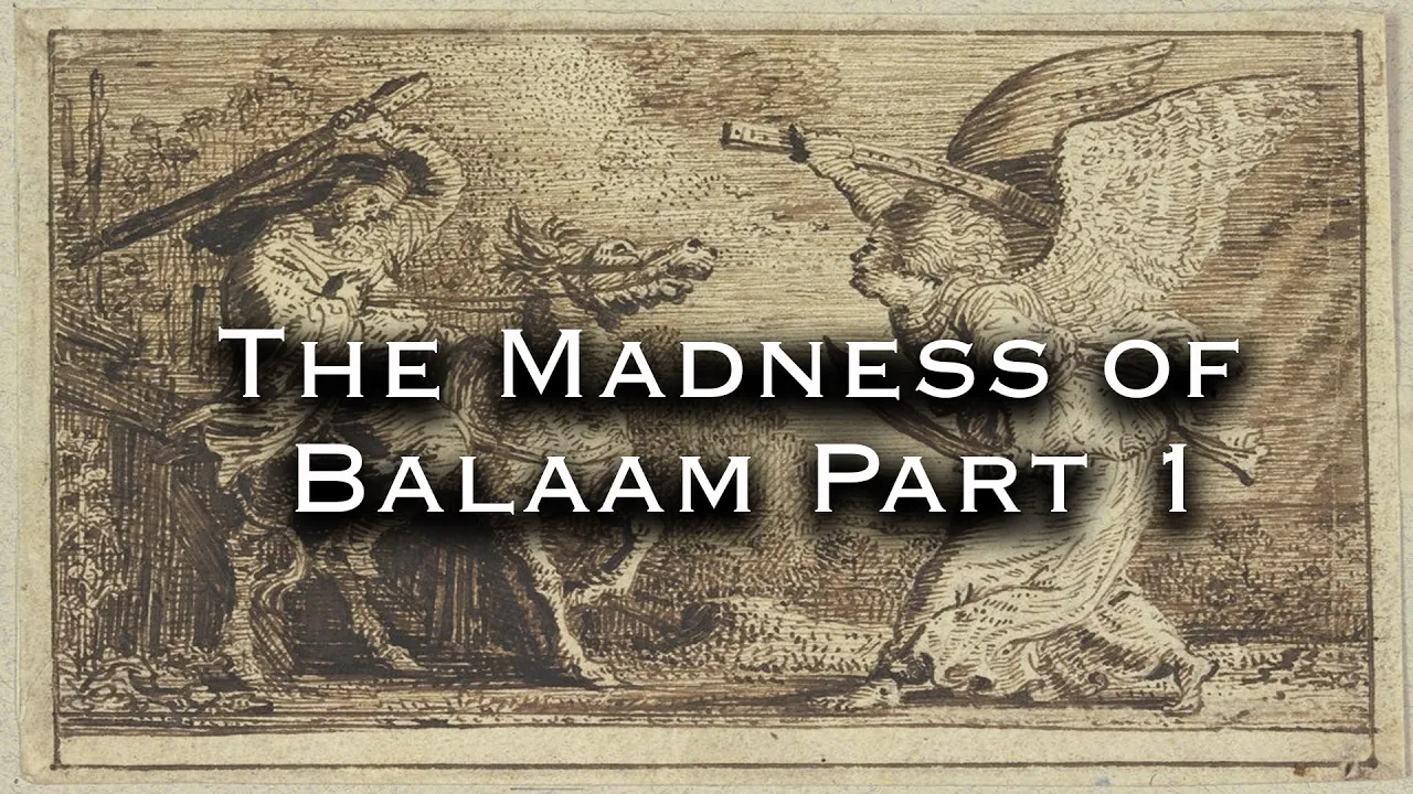 The Madness of Balaam Part 1 | Pastor Anderson