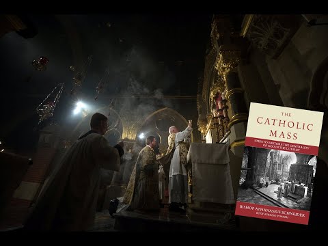 Book Review: The Catholic Mass with Bishop Athanasius Schneider