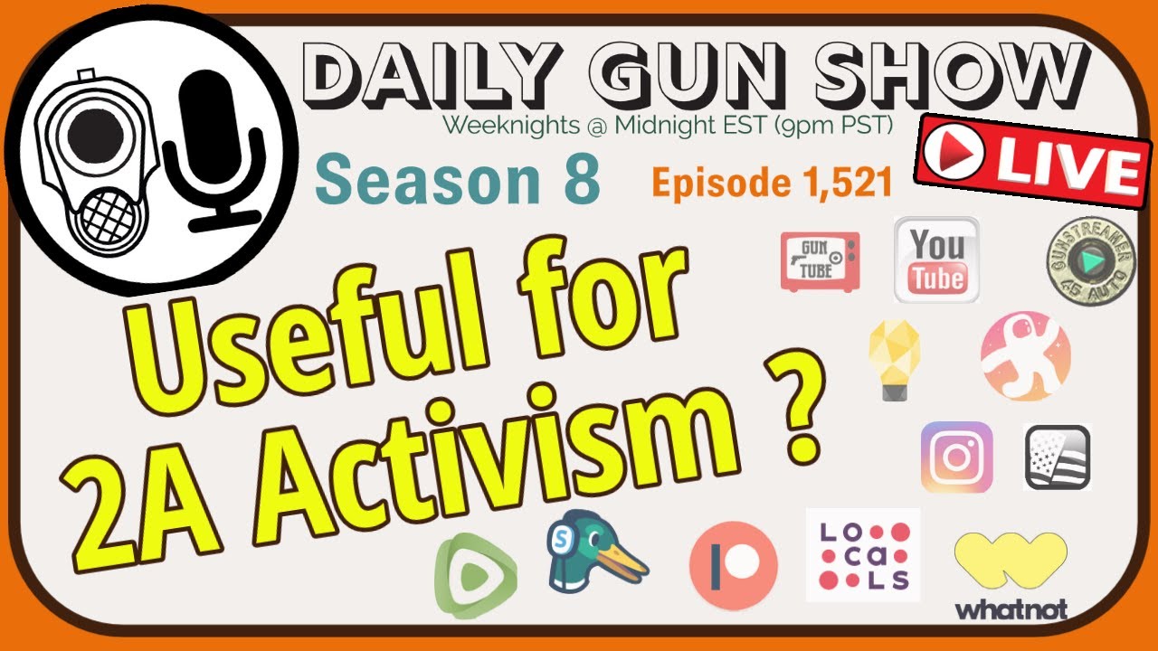 Which social platforms & apps can be used effectively for 2A activism
