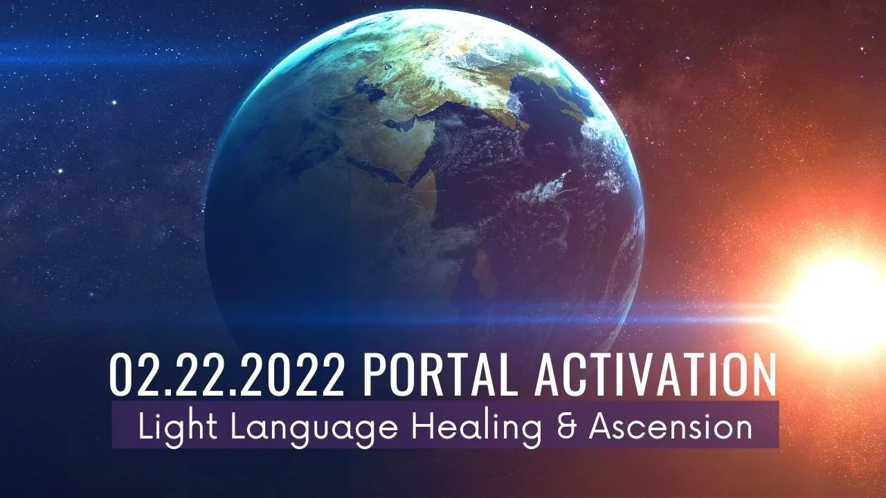 [Light Language] 2.22.2022 Divine Frequencies