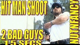 "Hit Man Shoot: Killing 2 Bad Guys in 1.5 Seconds" by Nutnfancy