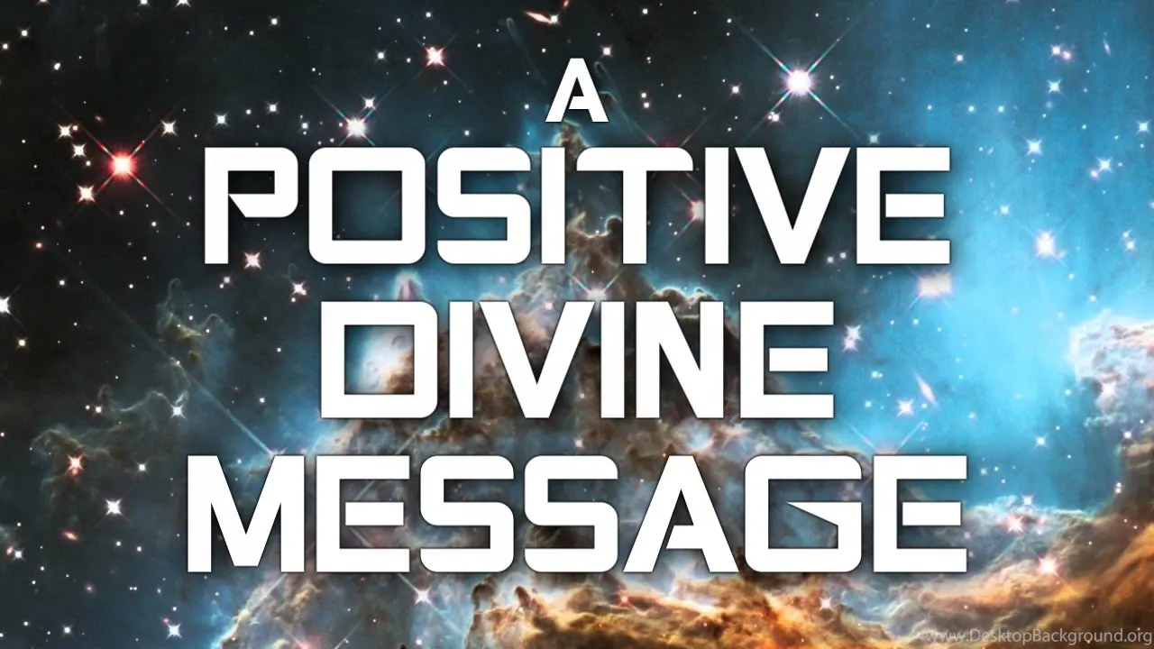 A Positive Divine Message 432Hz