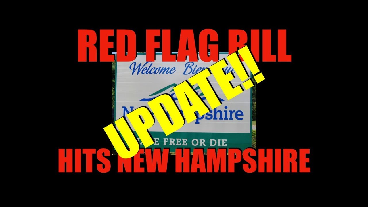 New Hampshire Red Flag Update