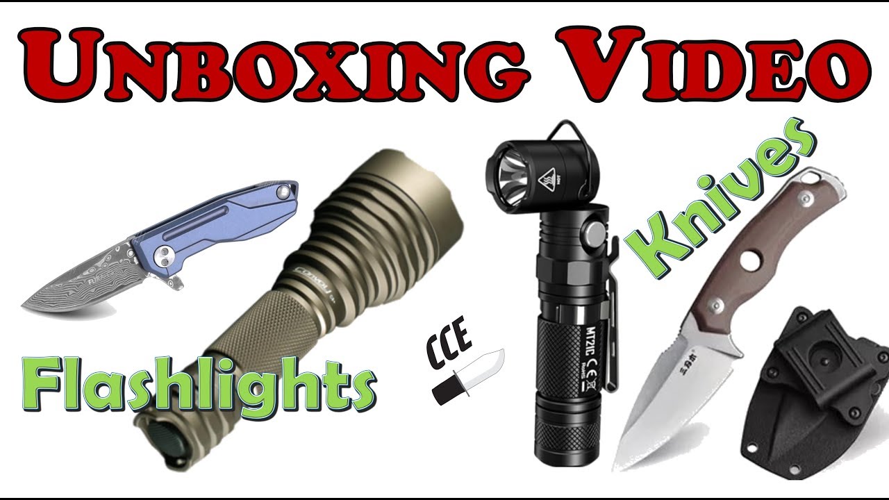 Unboxing Video with Knives and Flashlights for You!!!