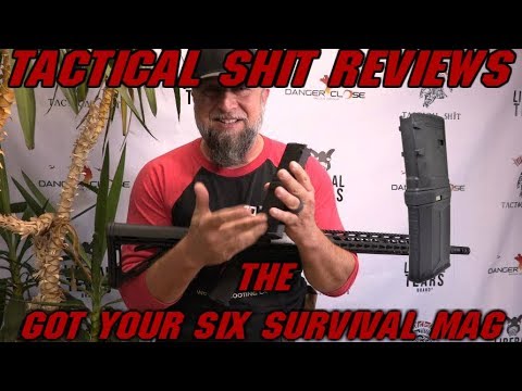 GOT YOUR SIX SURVIVAL MAG REVIEW