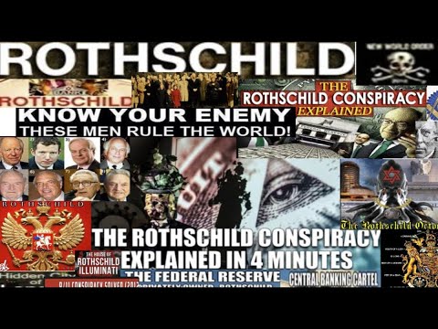 The Rothschild Conspiracy Explained In 4 Minutes 1