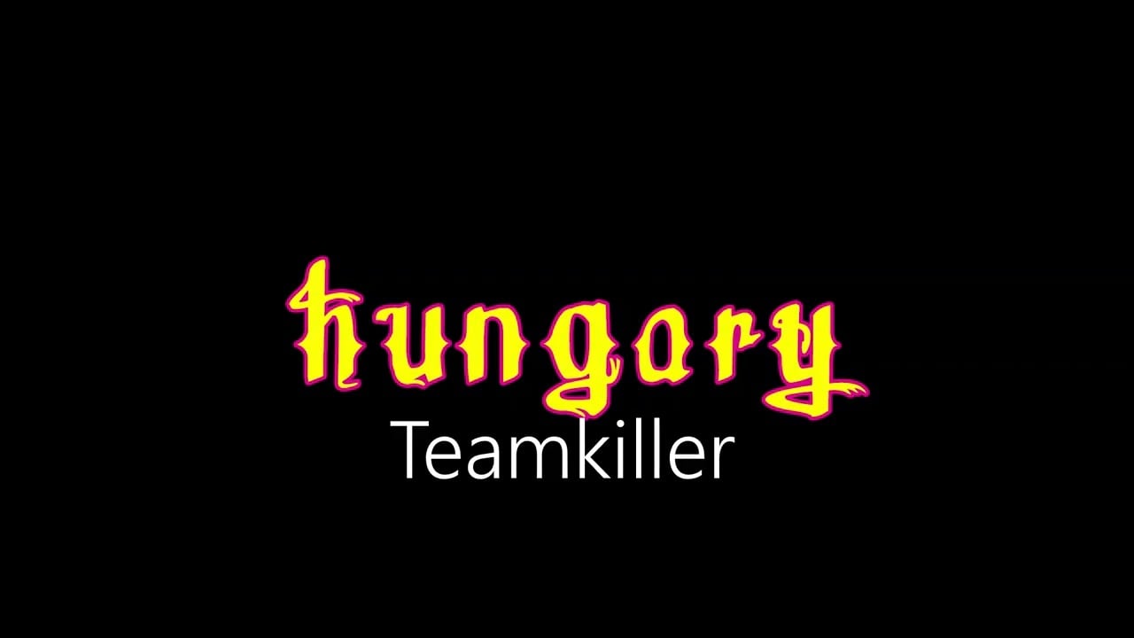 Hungary ¦ Teamkiller (official audio)