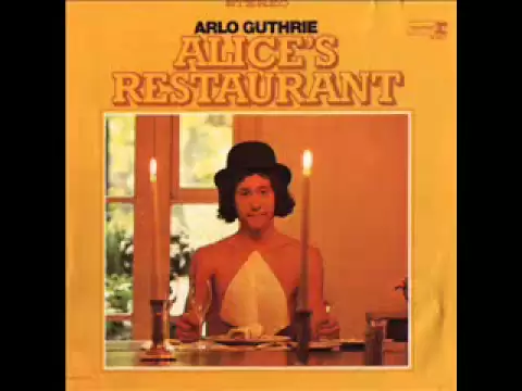 Alice's Restaurant - Original 1967 Recording