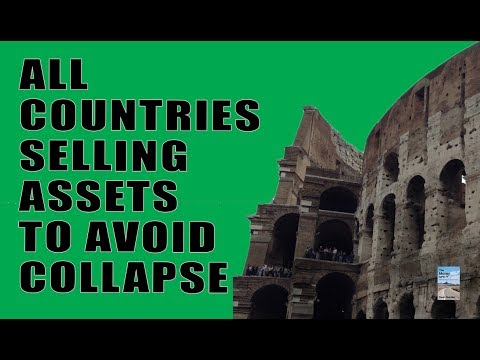 ALL Countries Are Selling Off Assets For PENNIES on the Dollar to Avoid COLLAPSE!