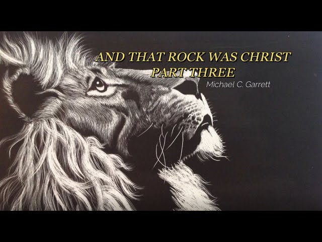 And That Rock Was Christ (Part Three) - AI Audio Article