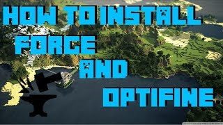 How to install Forge and Optifine