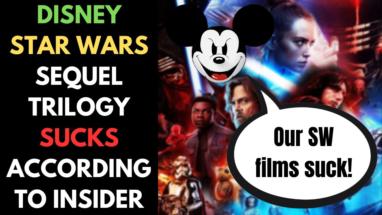Woke-SJW Disney Star Wars Is Terrible According To Industry Insider