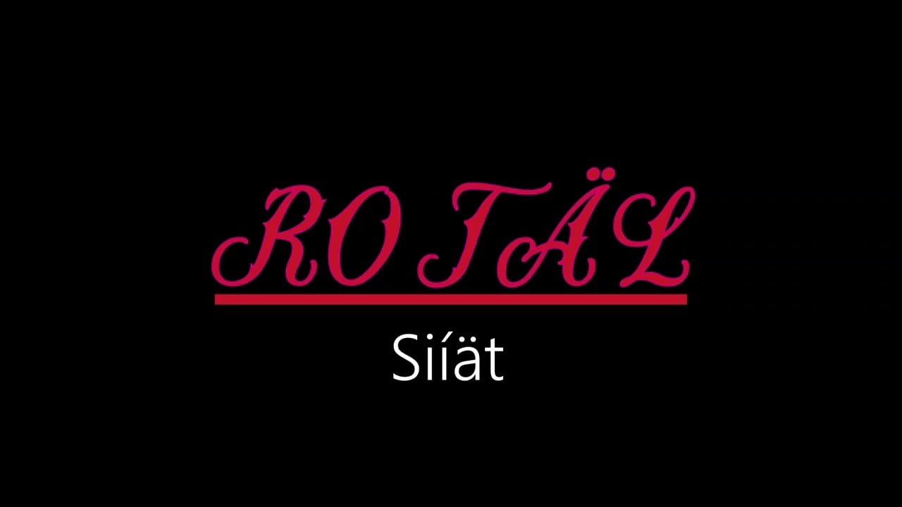 Rotäl ¦ Siíät (officiäl audió)