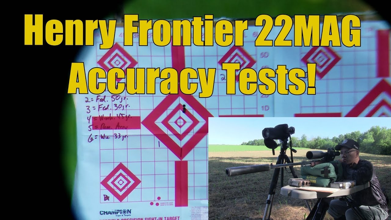 Henry Repeating Arms Frontier 22MAG 22WMR Accuracy Tests 1st Look Outdoors!