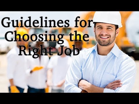 Guidelines for Choosing the Right Job