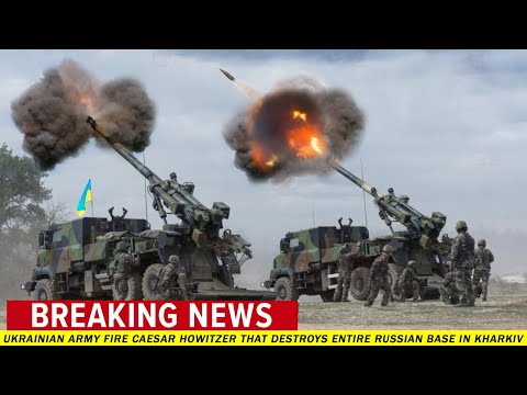 Total Siege: Ukrainian army fire Caesar howitzer that destroys Entire Russian Base in Kharkiv