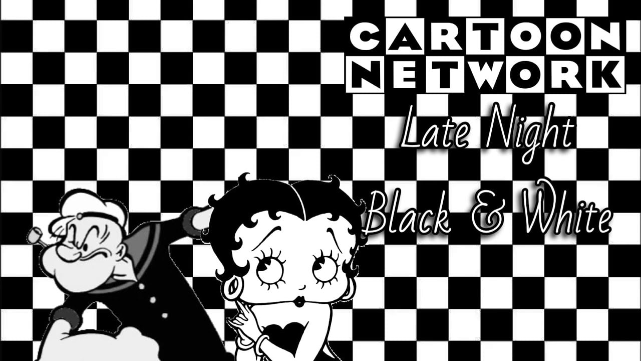 Late Night Black & White | Cartoon Network Late Night Toons | 2001