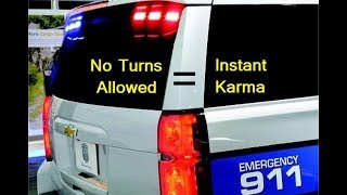 No Turns = Instant Karma