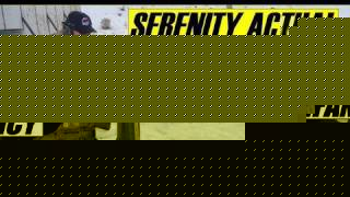 'Serenity Actual' Pt 4:  Get Up, 3 More, Let's Go