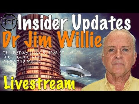 JIM WILLIE ; INSIDER UPDATES TAKE #2 Jean-Claude@BeyondMystic