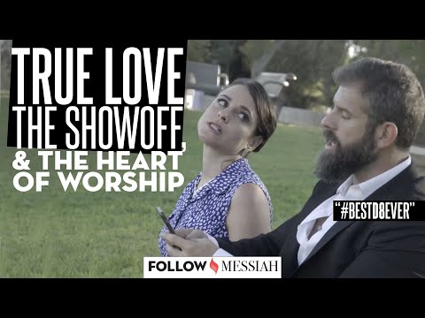 All about you, or all about God?  The heart of worship. - Follow Messiah #12