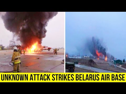 Explosions rock military airfield in Belarus used by Russian forces - HIMARS Attack Possible?
