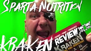 Sparta Nutrition the KRAKEN pre workout  review