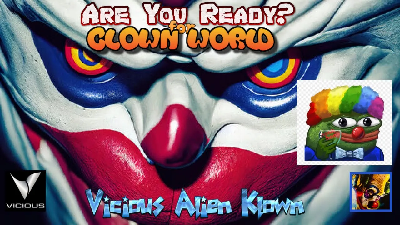 Are You Ready for Clown World?
