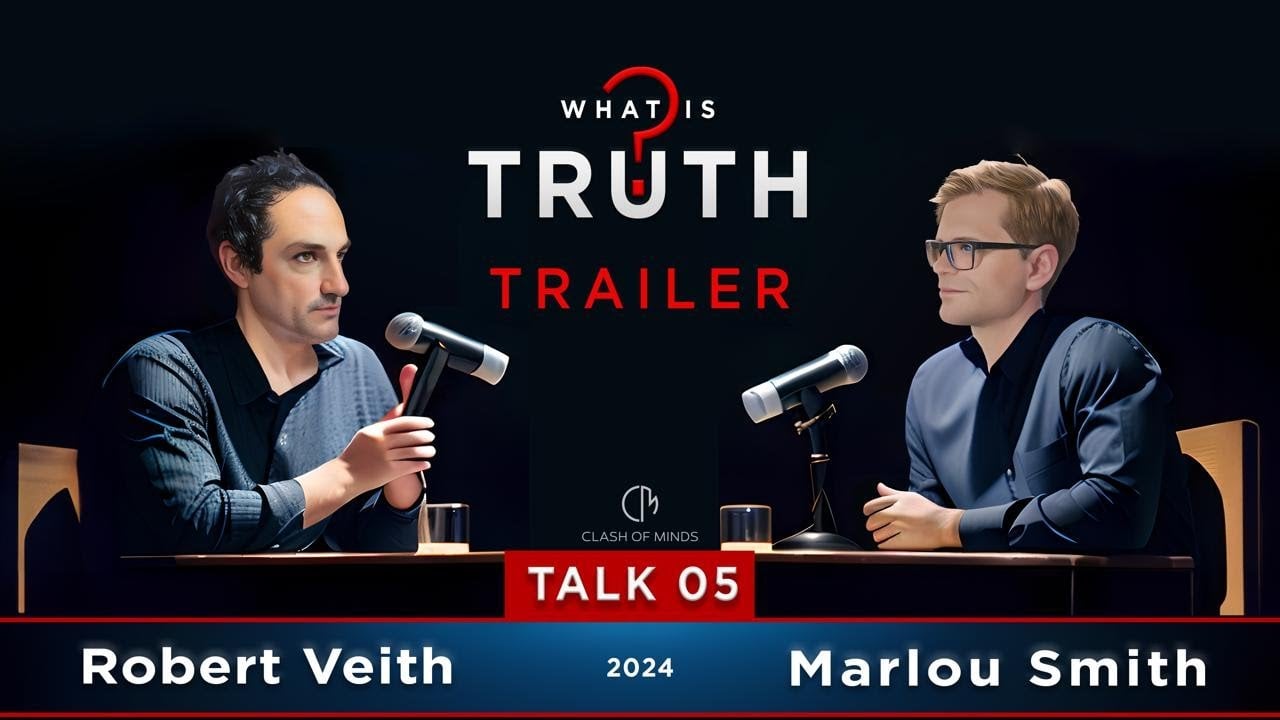 TRAILER for Episode 5 - What Is Truth? by Robert Veith & Marlou Smith