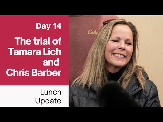 Tamara Lich and Chris Barber Trial Day 14 Lunch Update