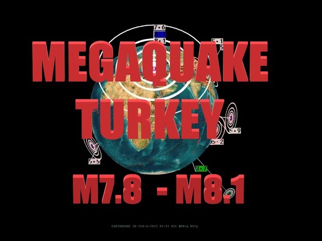 2/05/2023 -- Massive M7.8 (M8.1) Earthquake strikes Central Turkey / South Europe -- SEISMIC UNREST
