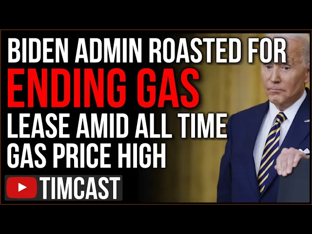 Biden Admin SLAMMED For Ending Gas Leases Amid NEW RECORD High Gas Prices, Sending $40B To Ukraine