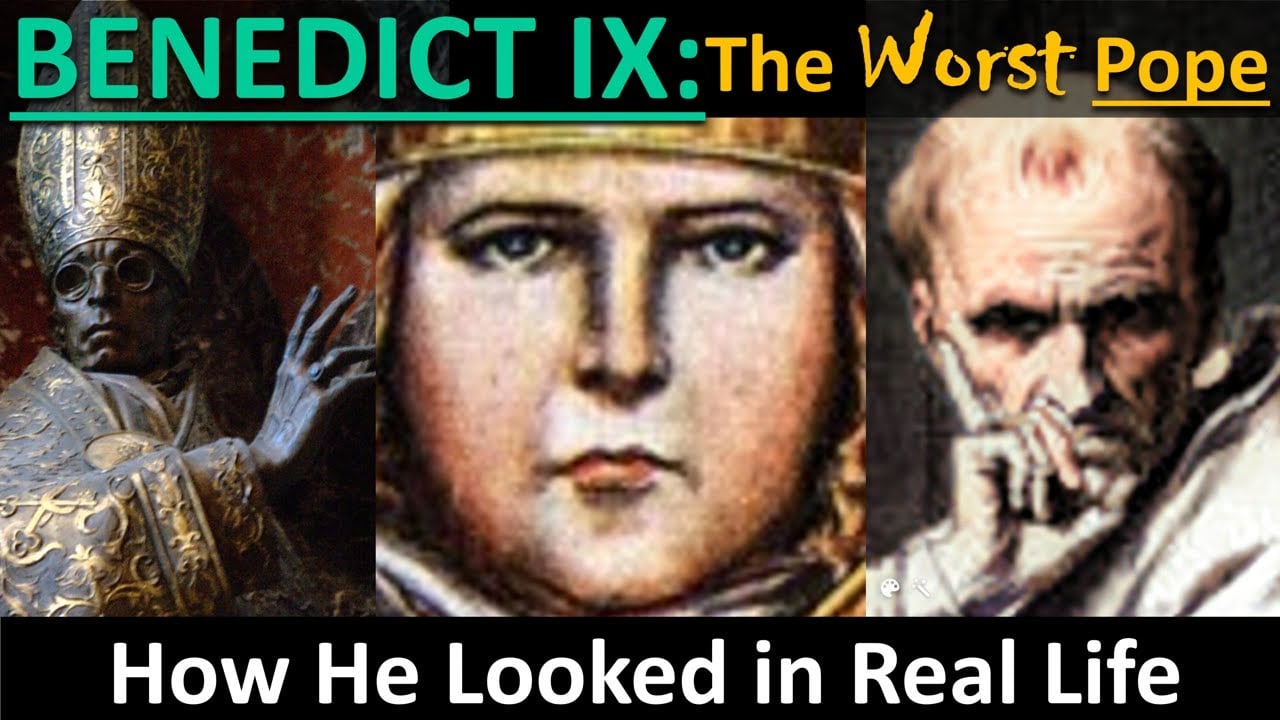 POPE BENEDICT IX: The Worst Pope in History & How he Looked in Real Life - Mortal faces