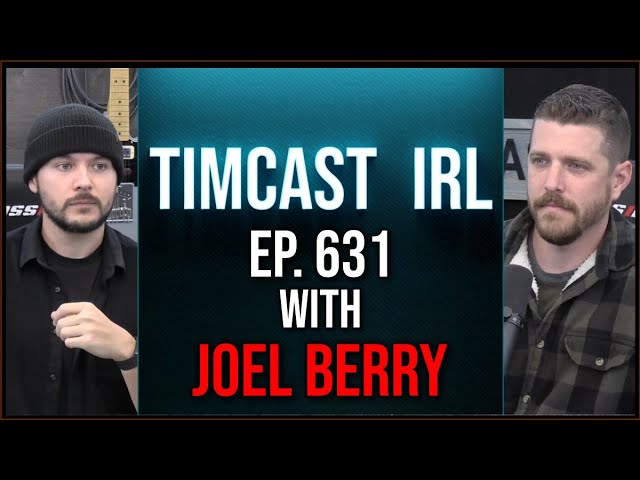 Timcast IRL - Ukraine Calls For Pre-Emptive Strikes On Russia To "Prevent" Nuclear War w/Joel Berry