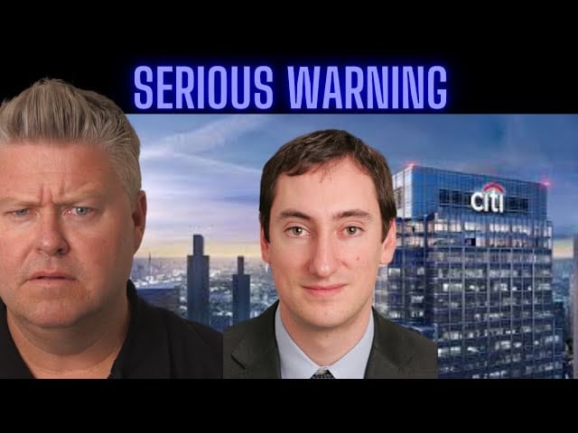 Citigroup Bank Issues Warning Of Economic Collapse