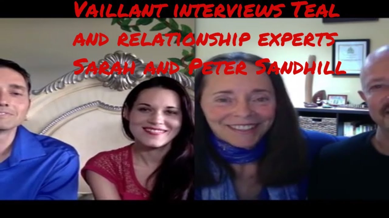Ale (Vaillant) Gicqueau interviews Teal Swan with relationship experts Peter & Sarah Sandhill