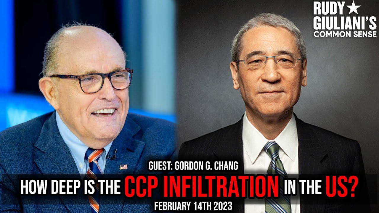 How Deep is the CCP Infiltration in the US? | Rudy Giuliani | February 14th 2023 | Ep 312