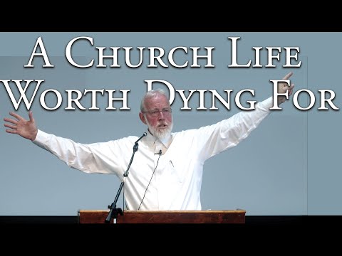 A Church Life Worth Dying For - Nathan Yoder | KFW 2022