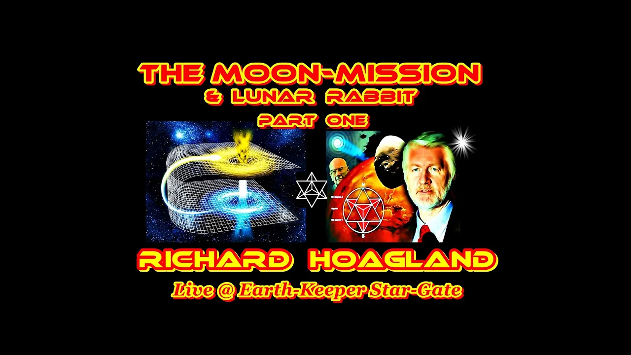 Richard Hoagland: Moon Mission & Lunar Rabbit - Live@Earth-Keeper