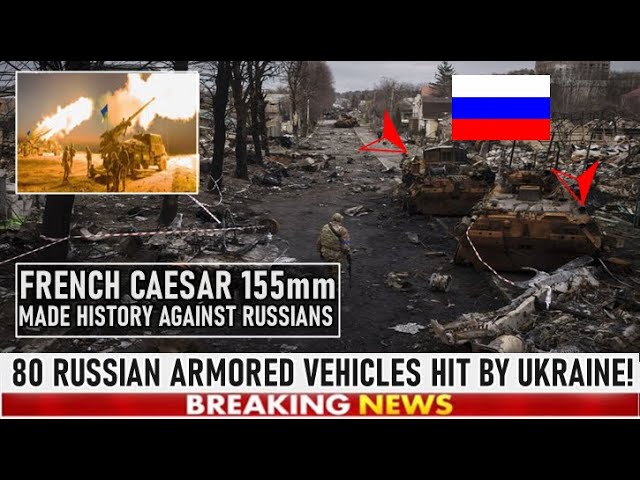 This was the first: 80 Russian armored vehicles defeated by 6 French Caesar 155mm!