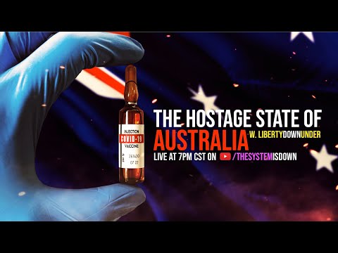 280: The Hostage State of AUSTRALIA w. LibertyDownUnder