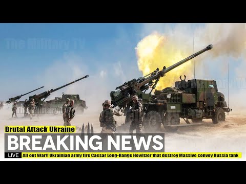 All out War!! Ukrainian army fire Caesar Long-Range Howitzer that destroy Massive convoy Russia tank
