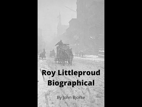 Roy Litteproud Biography by John Bjorlie