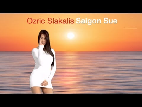 Saigon Sue by Ozric Slakalis
