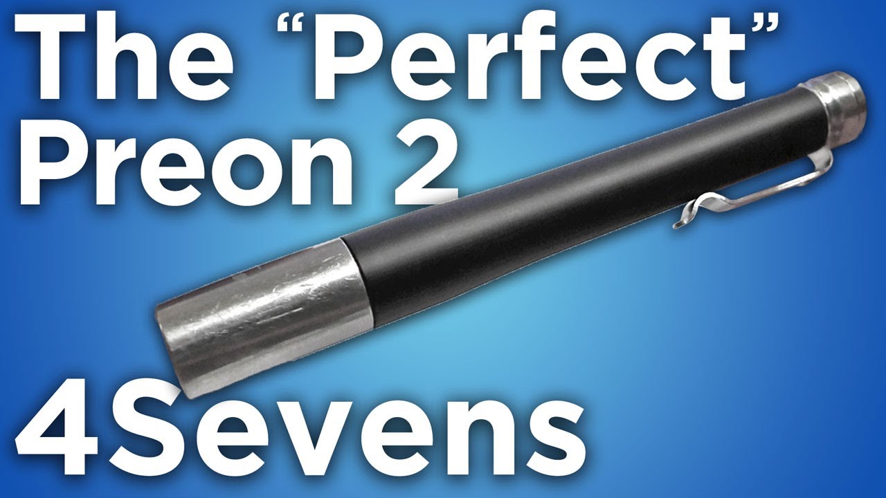 The "Perfect" Preon: 4Sevens Preon 2 Tailcap Fix
