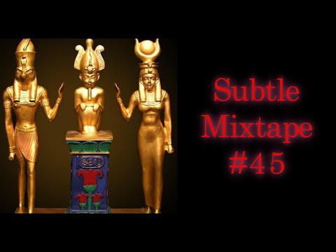 Subtle Mixtape 45 | If You Don't Know, Now You Know