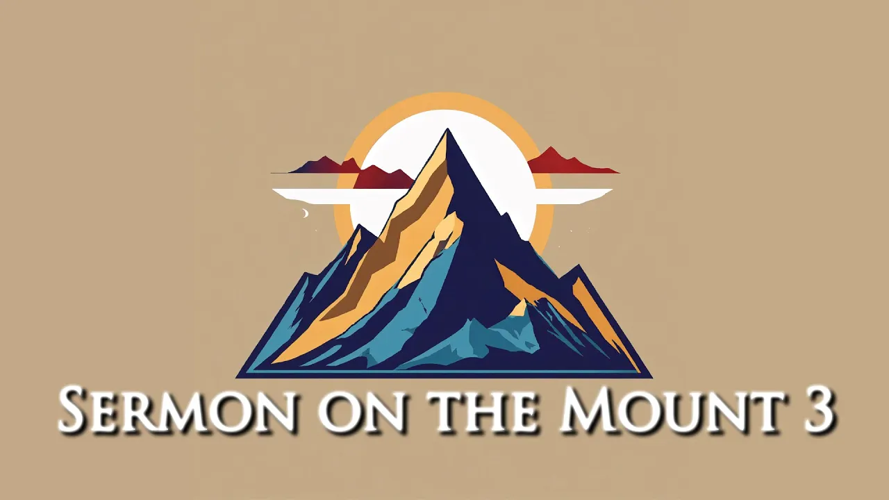 Sermon on the Mount 3 | Pastor Anderson